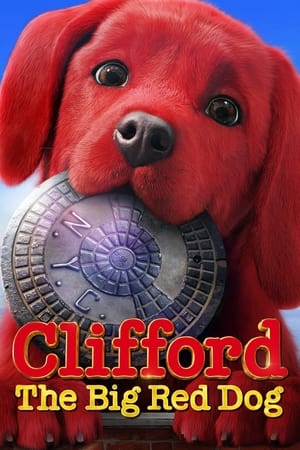 Clifford the Big Red Dog 2021 Hindi Dual Audio HDRip | Hindi Dubbed Movie – 480p