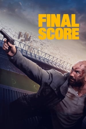 Final Score (2018) Hindi Dual Audio | Hindi Dubbed Movie BluRay [1GB]