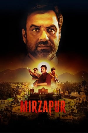 Mirzapur (2018) S01 (2018) Hindi Web Series | Hindi Dubbed Movie [Complete]