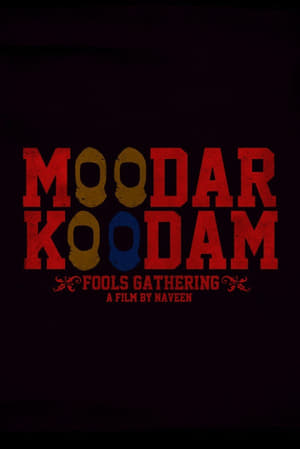 Moodar Koodam (2013) Hindi Dual Audio | Hindi Dubbed Movie UnCut HDRip 450MB