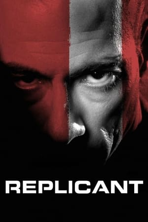 Replicant (2001) Hindi Dual Audio | Hindi Dubbed Movie BluRay 300MB