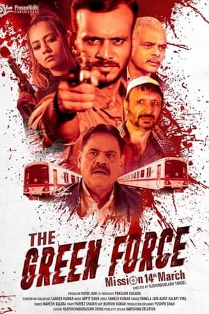 The Green Force 2021 Hindi Movie | Hindi Dubbed Movie HDRip – [300MB]